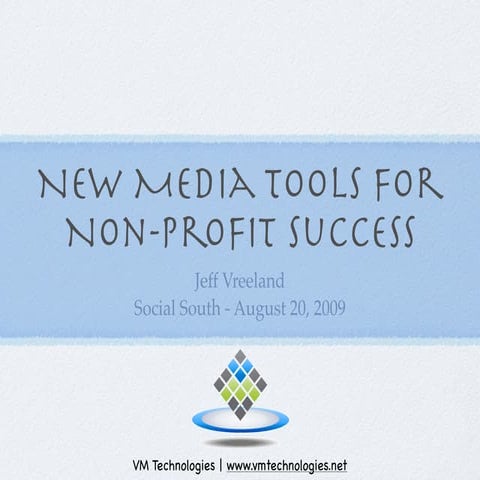 New Media Tools For Non Profit Success
