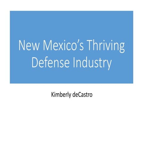 New Mexico’s Thriving Defense Industry