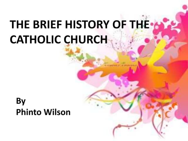 A Brief History of Catholic church