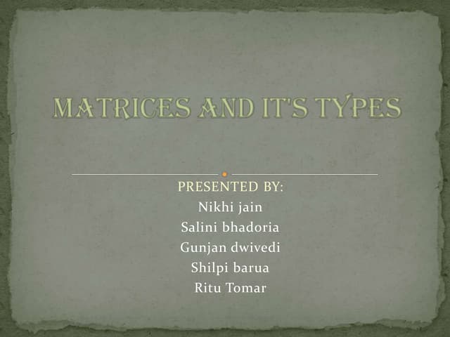  presentation on matrix
