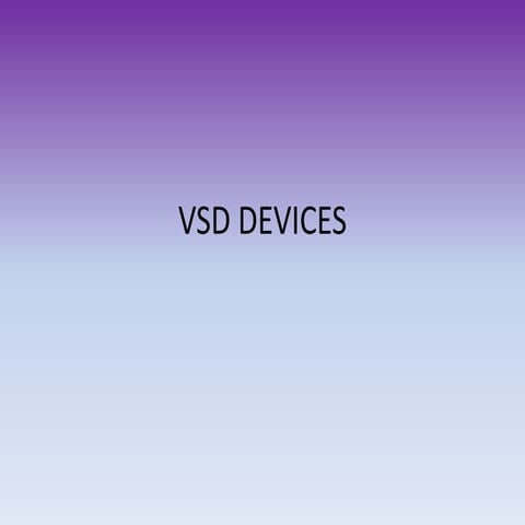VSD devices