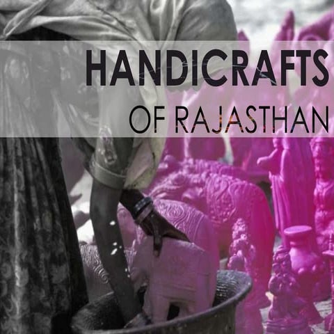 Handicrafts - Rajasthan