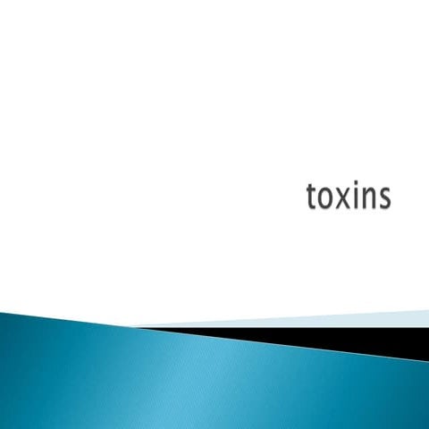 toxins