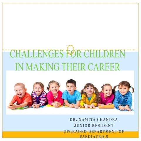 challenges for children in making their career