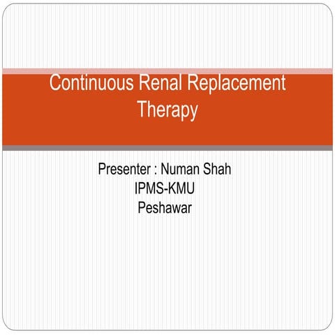 Continuous Renal Replacement Therapy