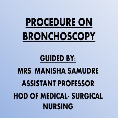 Bronchoscopy 