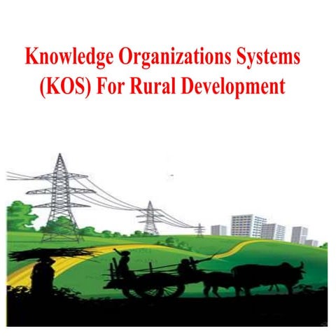 Knowledge Organizations Systems  For Rural Development