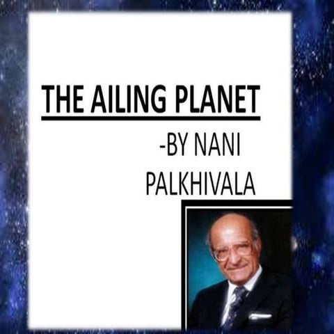 The ailing planet | PPTX