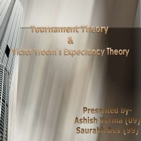 Tournament and Victor Vroom's Model | PPTX