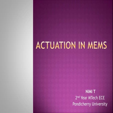 Actuation in mems