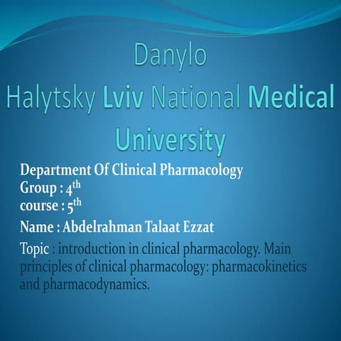 introduction in clinical pharmacology. Main principles of clinical pharmacolo...