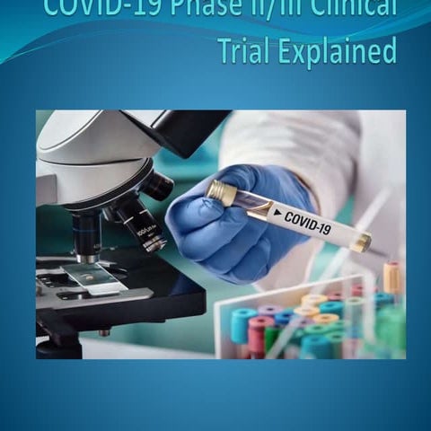 OXFORD UNIVERSITY covid-19 phase II/III clinical trail explained