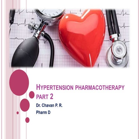 Hypertension pharmacotherapy part 2 ppt