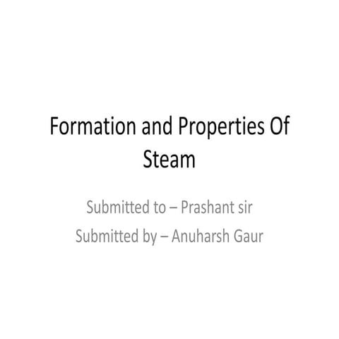 Formation and properties of steam