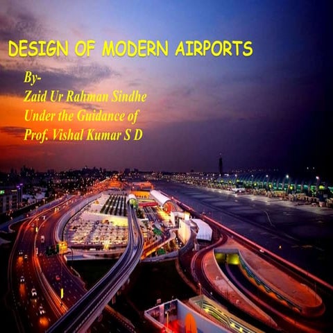 Design Of Modern Airports (RGIA HYD)