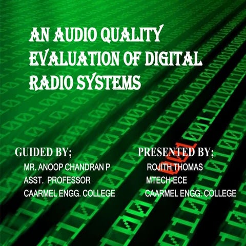 An audio quality evaluation of digital radio system