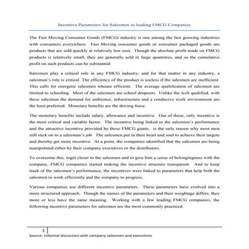 Incentive Parameters for salesmen in Leading FMCG Companies
