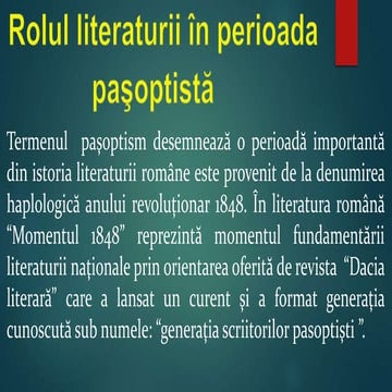 Rolul literaturii in perioada Pasoptista
