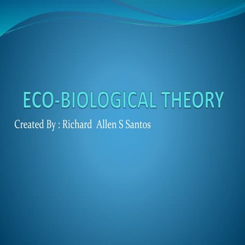 Ecobiological Theory