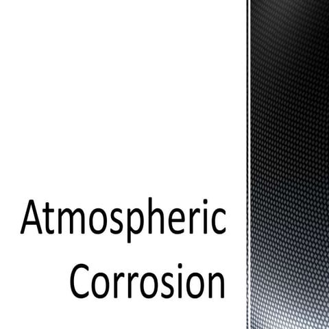 Atmospheric Corrosion