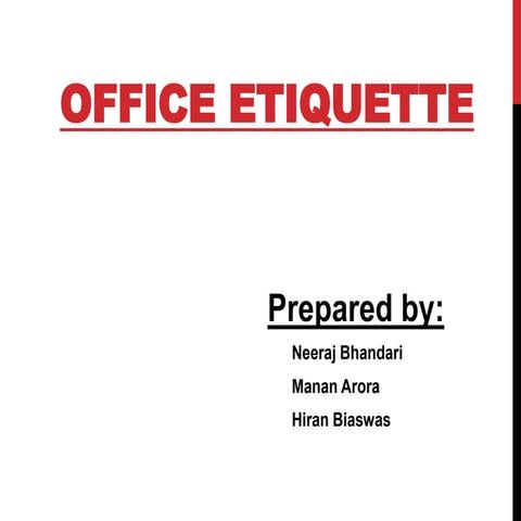 Office Etiquette by Neeraj Bhandari (Surkhet,Nepal)