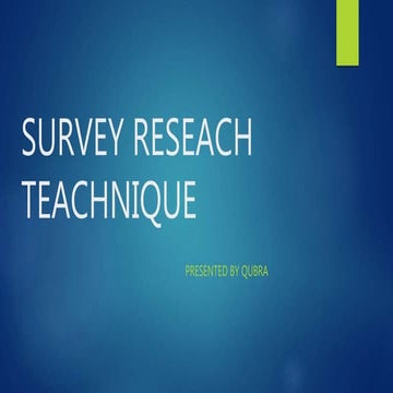 Survey Research technique 