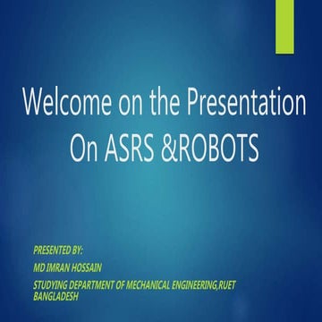 ASRS system and material handling or industrial robots