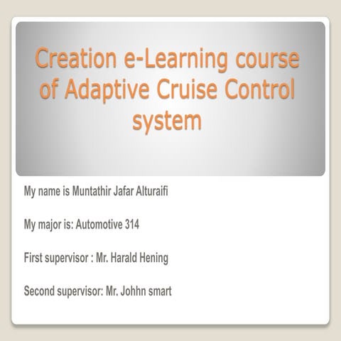 creation e-learning course of adaptive cruise control