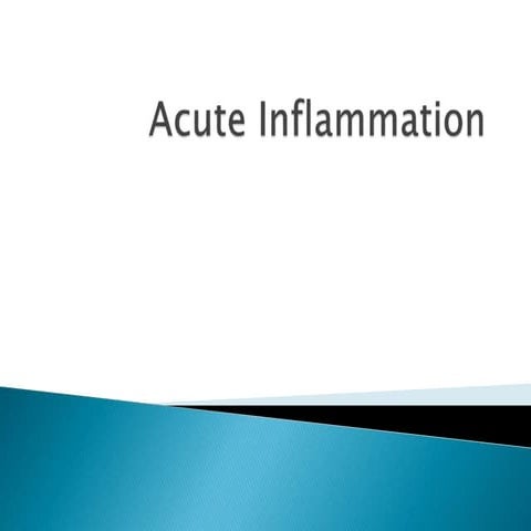 acute inflammation