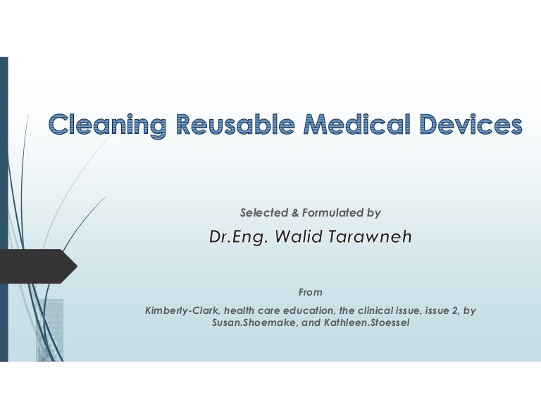Cleaning Reusable Medical Devices