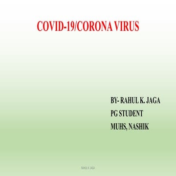 COVID-19 / CORONA VIRUS