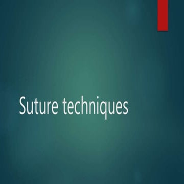 Suture techniques, Z-plasty | PPTX