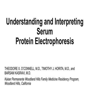 Understanding and Interpreting Serum Protein Electrophoresis
