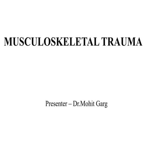 musculoskeletal trauma.pptx