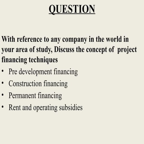 The concept of project financing techniques