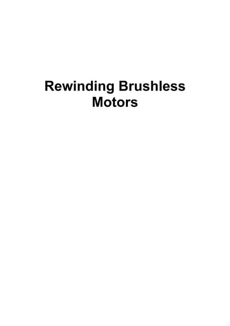 Rewinding a brushless motor