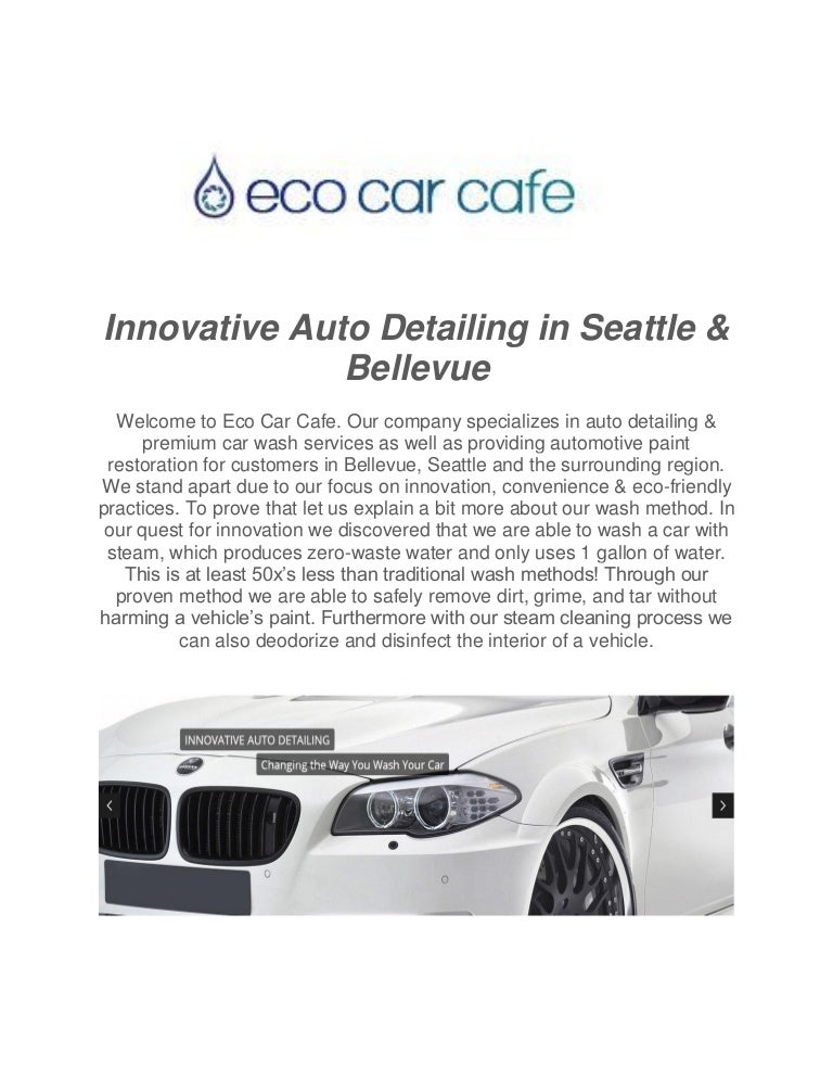 Eco Car Cafe at Bellevue Place