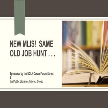 New MLIS Same Old Job Hunt