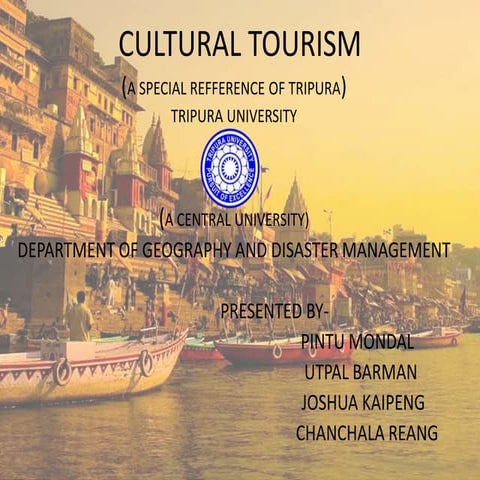 Cultural tourism a special reference of Tripura 