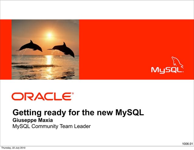 Getting ready for the new MySQL