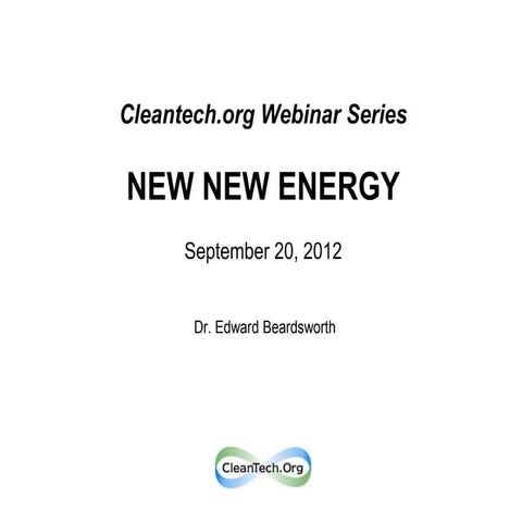 New New Energy - LENR/Cold Fusion/"Free Energy", Fact vs Fiction