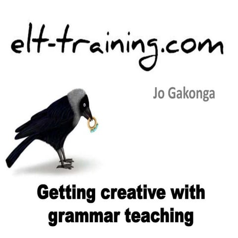 Getting Creative with Grammar Teaching