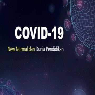 newNormal covid 19 di dunia pendidikan.pptx