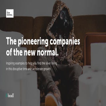 Pioneering companies of the New Normal