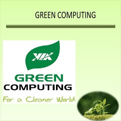 Green Computing