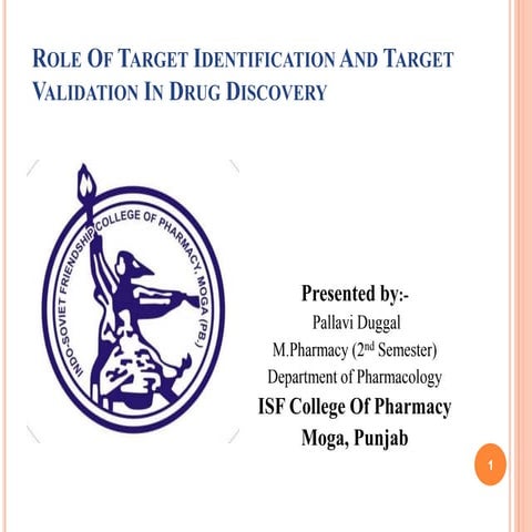 Role of Target Identification and Target Validation in Drug Discovery Process