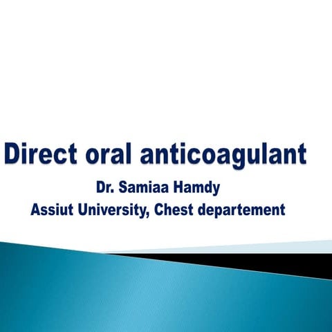 Direct oral anticoagulant final