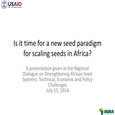 New paradigm for scaling seeds in africa