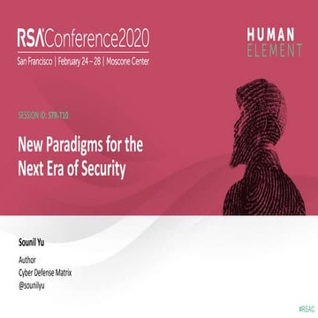 New Paradigms for the Next Era of Security