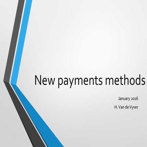 New payments methods